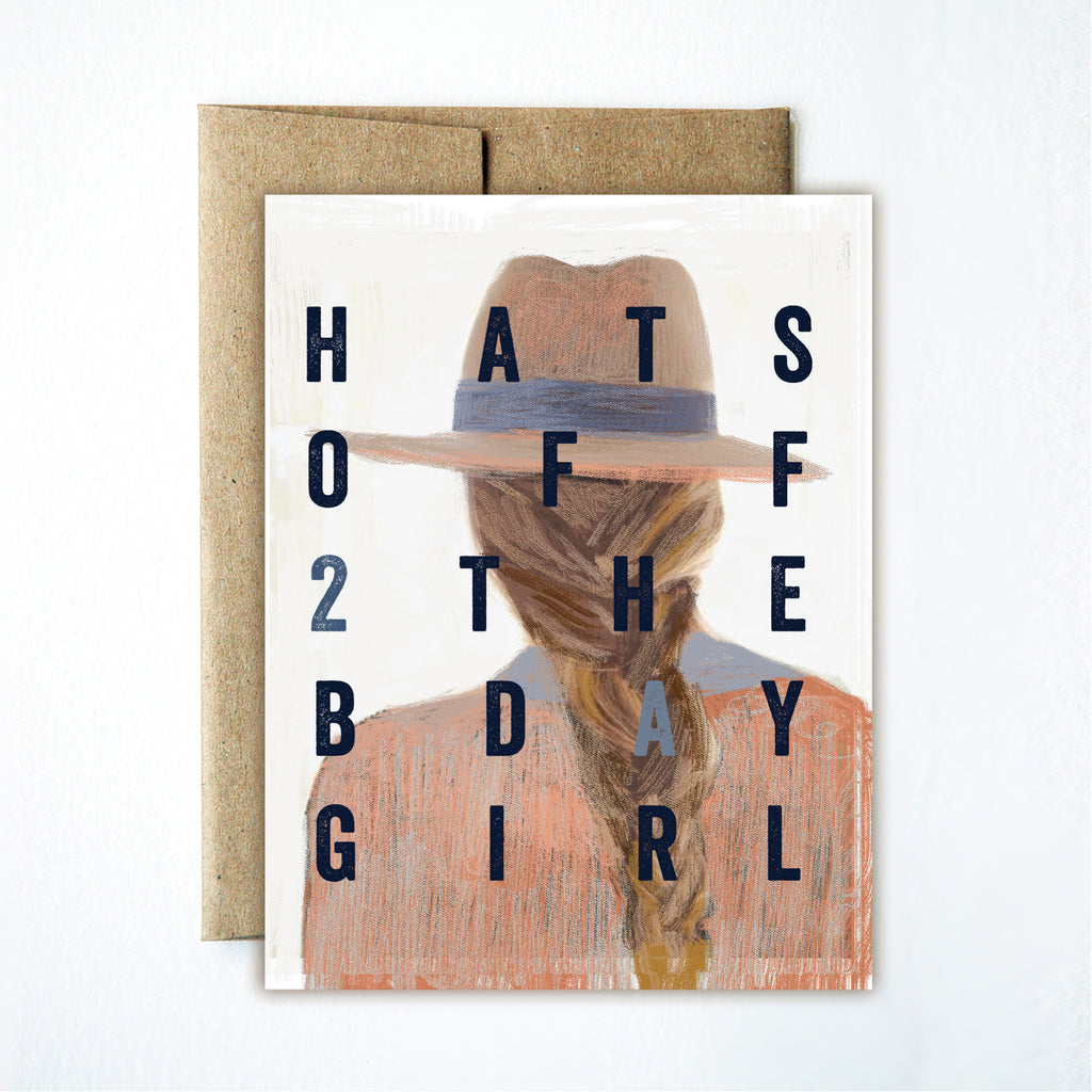 Hats off 2 the birthday girl card - Ferme à Papier
